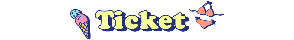 Ticket