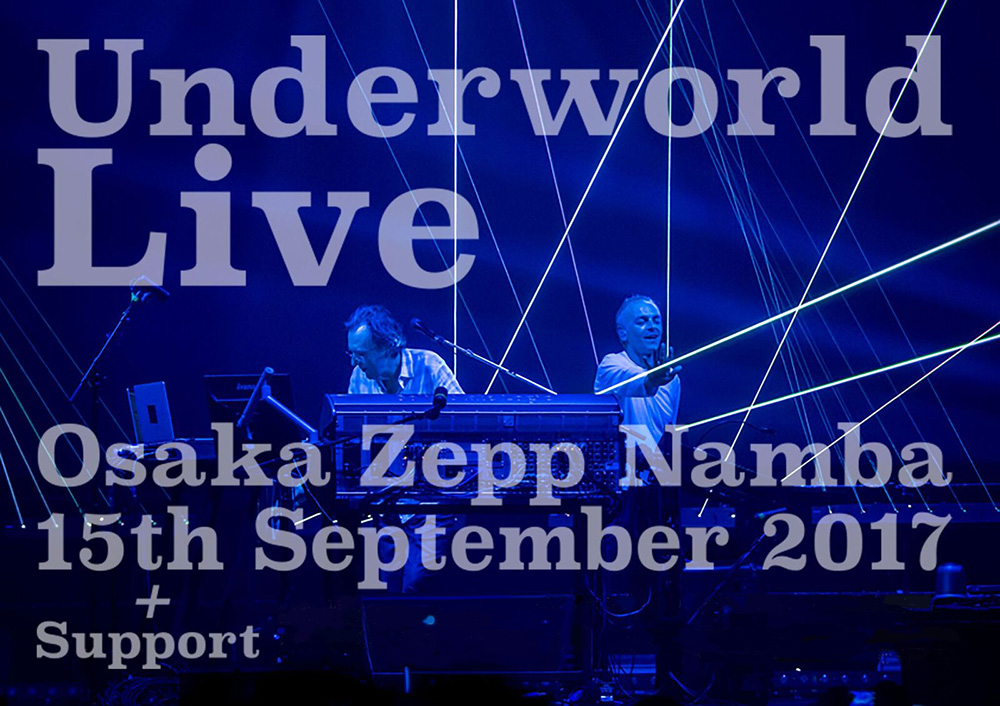 Underworld Live in Japan Osaka Spotting