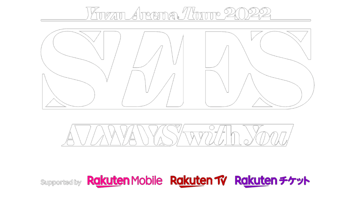 YUZU ARENA TOUR 2022 SEES -ALWAYS with you-